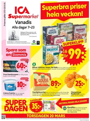 ICA Supermarket-katalog i Sundbyberg | Aktuella fynd och erbjudanden | 2025-03-17T00:00:00.000Z - 2025-03-23T00:00:00.000Z