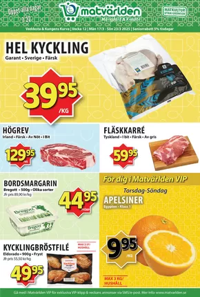 Matvärlden-katalog i Söderby (Ekerö) | Veckans erbjudanden Veddesta & Kungens Kurva! | 2025-03-17T00:00:00.000Z - 2025-03-23T00:00:00.000Z